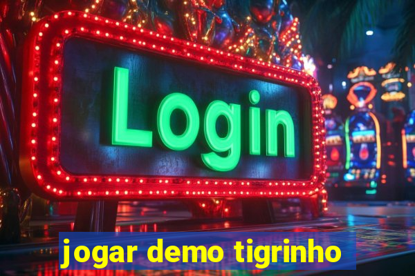 jogar demo tigrinho